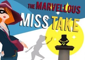 The Marvellous Miss Take