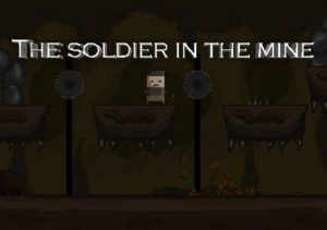 The soldier in the mine