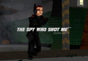 The spy who shot me