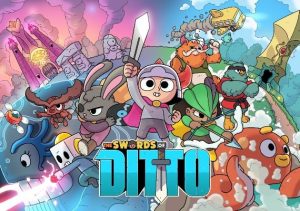 The Swords of Ditto