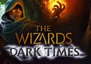 The Wizards Dark Times