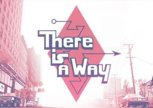 There Is A Way