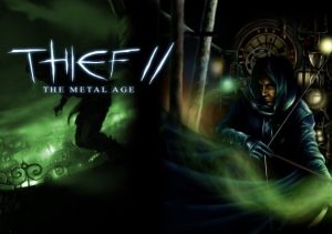 Thief 2 The Metal Age
