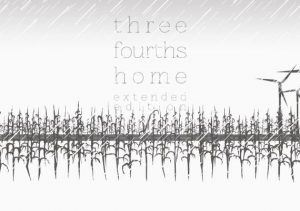 Three Fourths Home Extended Edition