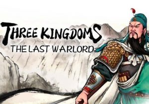 Three Kingdoms The Last Warlord