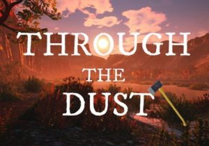 Through The Dust