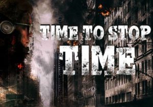 Time To Stop Time