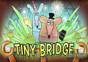 Tiny Bridge Ratventure