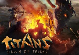 TITANS Dawn of Tribes