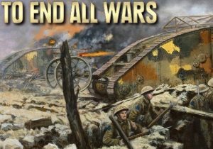To End All Wars