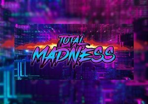 Total Madness