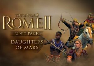 Total War ROME 2 Daughters of Mars