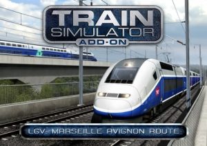 Train Simulator LGV Marseille Avignon Route Add-On