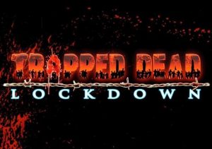 Trapped Dead Lockdown