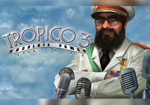 Tropico 3 Absolute Power
