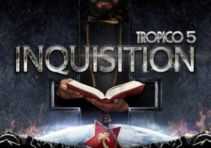 Tropico 5 Inquisition