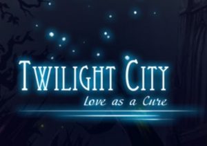 Twilight City Love as a Cure