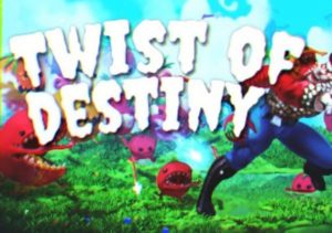 Twist of Destiny