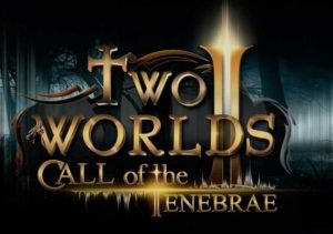 Two Worlds 2 Call of the Tenebrae