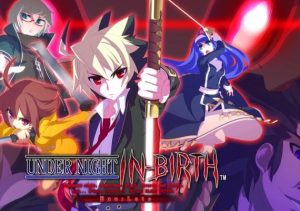 UNDER NIGHT IN-BIRTH Exe Late