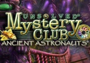 Unsolved Mystery Club Ancient Astronauts