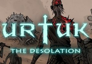 Urtuk The Desolation