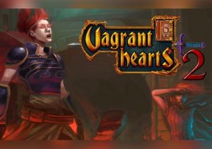 Vagrant Hearts 2