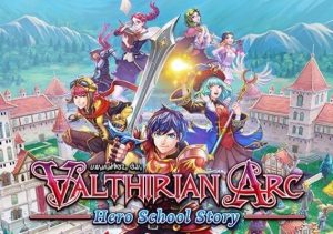 Valthirian Arc Hero School Story Switch