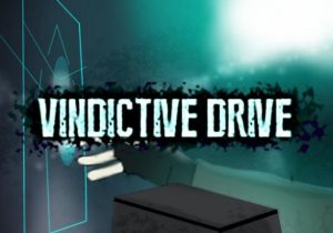Vindictive Drive