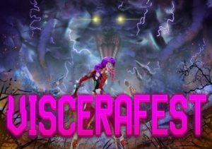 Viscerafest