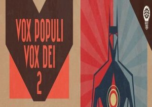 Vox Populi Vox Dei 2