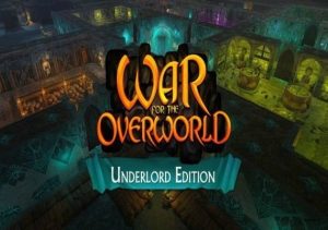 War for the Overworld Underlord Edition