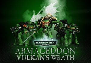 Warhammer 40K Armageddon Vulkan's Wrath