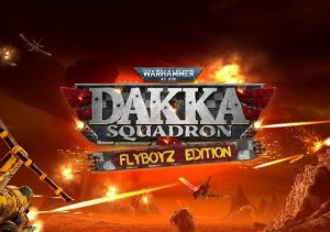 Warhammer 40K Dakka Squadron