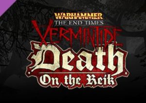 Warhammer End Times Vermintide Death on the Reik