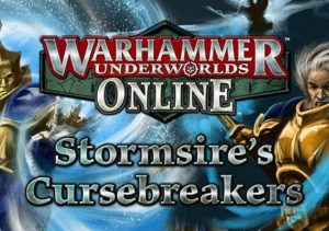 Warhammer Underworlds Online Warband Stormsire's Cursebreakers
