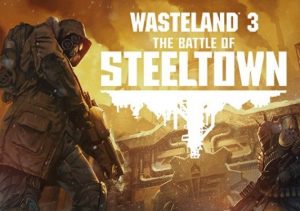 Wasteland 3 The Battle of Steeltown Xbox Series