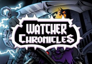 Watcher Chronicles