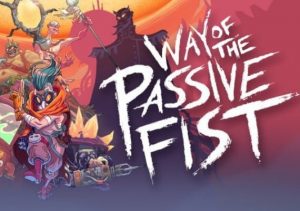 Way of the Passive Fist