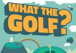 What the Golf?