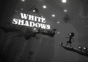 White Shadows