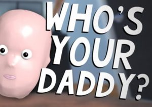 Whos Your Daddy