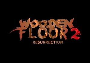 Wooden Floor 2 Resurrection