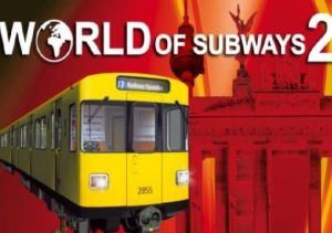 World of Subways 2 Berlin Line 7