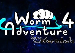 Worm Adventure 4 Into the Wormhole