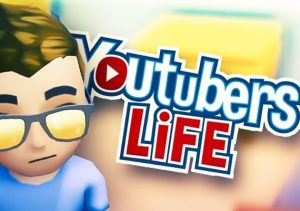 Youtubers Life