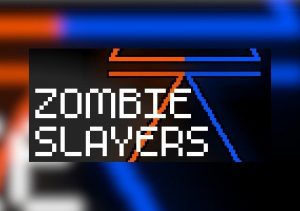 Zombie Slayers