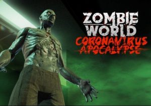 Zombie World Coronavirus Apocalypse VR