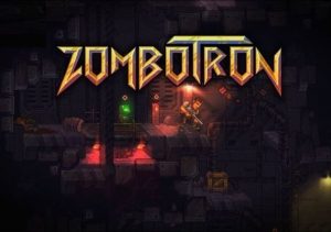 Zombotron