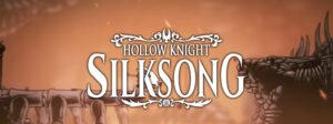 Hollow Knight Silksong alle infos zum sequel des beliebten roguelike metroidvania soulslike